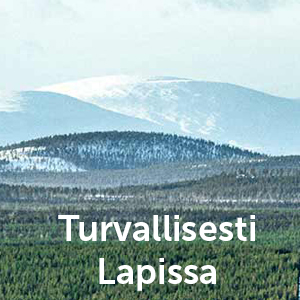 Turvallisesti Lapissa.